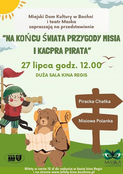 Event poster:  Na końcu świata przygody Misia i Kacpra Pirata 